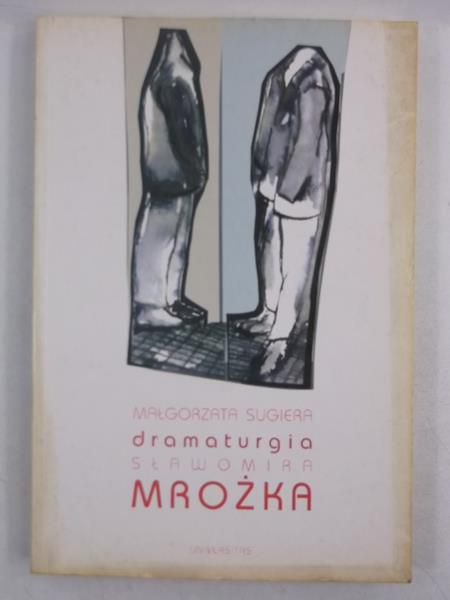 Dramaturgia Sławomira Mrożka