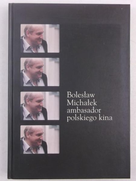 Bolesław Michałek ambasador polskiego kina