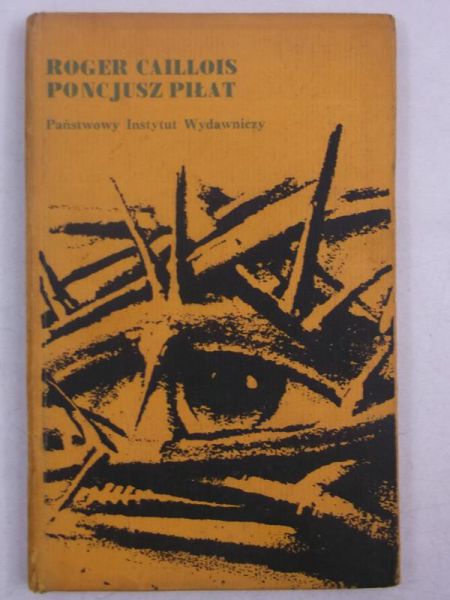 Caillois Roger - Poncjusz Piłat