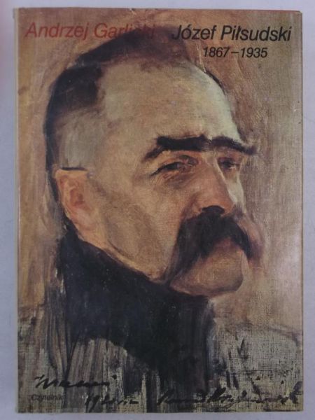 Józef Piłsudski 1867-1935