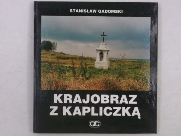 Gadomski Stanisław - Krajobraz z kapliczką