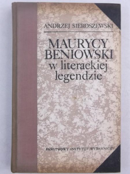 Maurycy Beniowski w literackiej legendzie