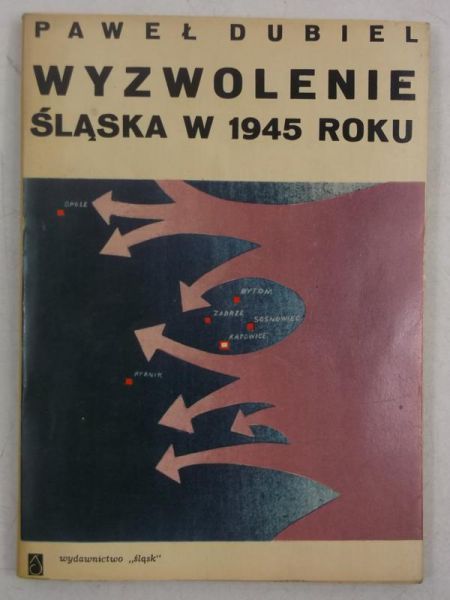 Wyzwolenie Śląska w 1945 roku