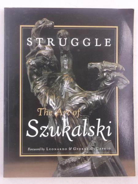 Struggle: The Art of Szukalski