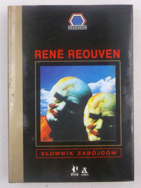 Reouven Rene - Słownik zabójców: od Kaina po Mansona