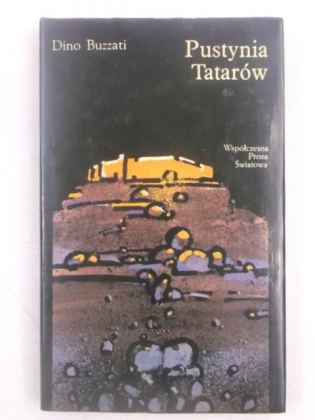 Buzzati Dino - Pustynia Tatarów
