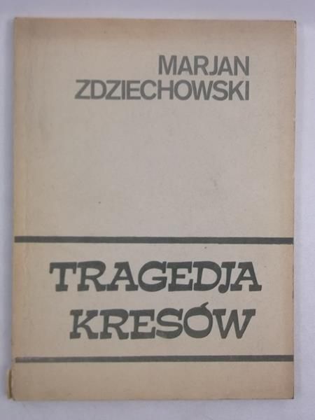 Tragedia Kresów