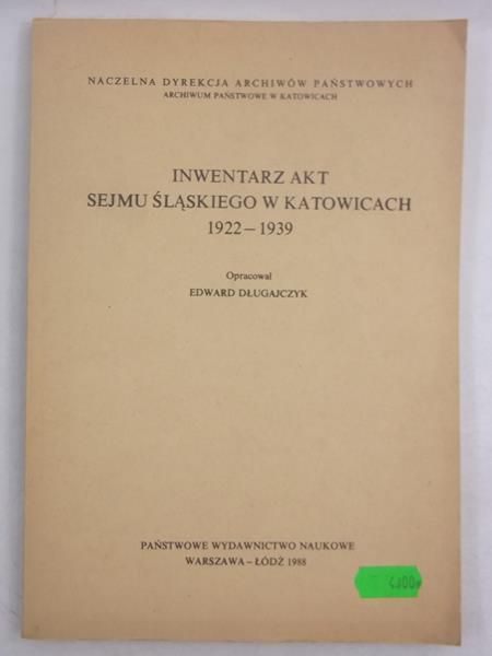 Inwentarz akt sejmu śląskiego w Katowicach
