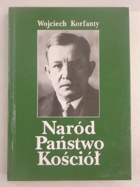 Naród, Państwo, Kościół