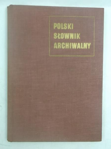 Polski słownik archiwalny