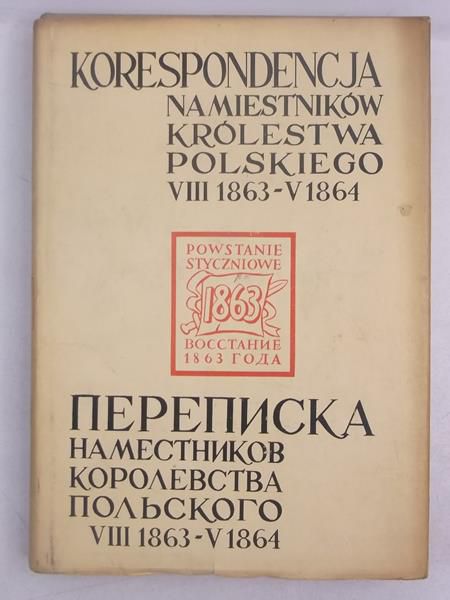 Korespondencja namiestników Królestwa Polskiego
