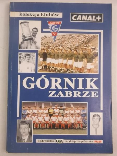 Gowarzewsk A.,    n. - Górnk Zabrze, Tom VI
