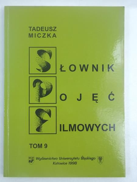 Miczka Tadeusz - Słownik pojęć filmowych