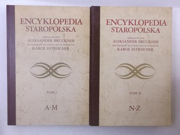 Brückner  - Encyklopedia staropolska, t. I-II, reprint z 1939 r.