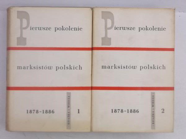 Pierwsze pokolenie marksistów polskich, 2 tomy