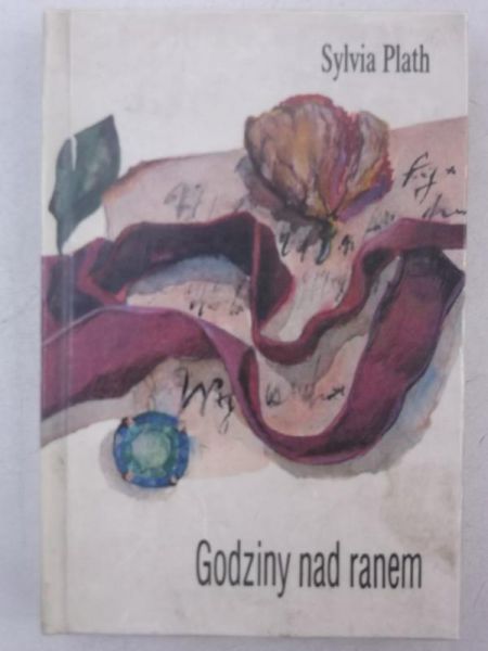 Plath Sylvia - Godziny nad ranem