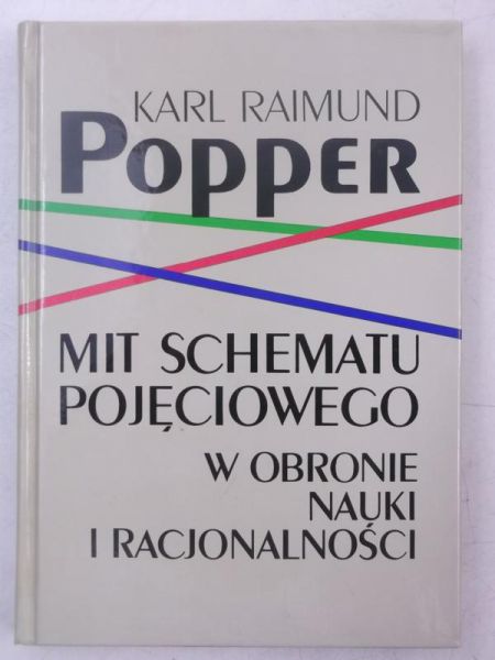 Mit schematu pojęciowego w obronie nauki i racjonalności