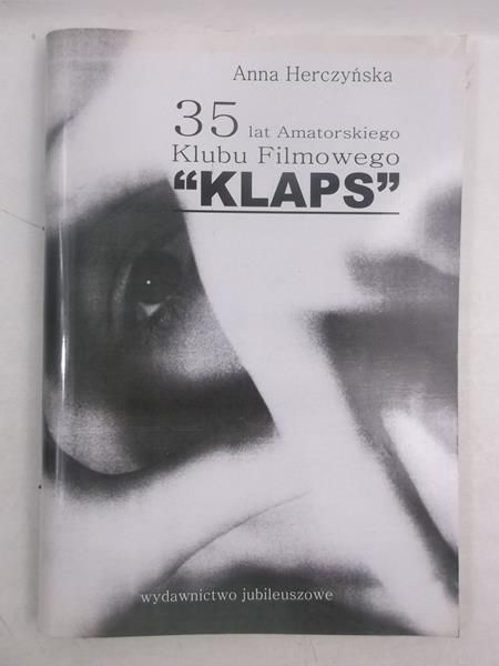35 lat Amatorskiego klubu filmowego Klaps