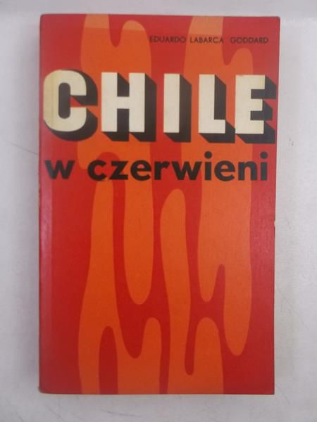 Goddard Eduardo  - Chile w czerwieni