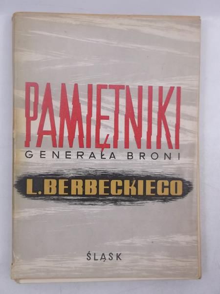 Pamiętniki Generała Broni
