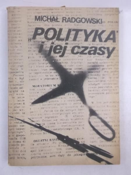 Polityka i jej czasy