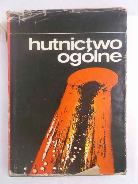 Byrtus Franciszek - Hutnictwo ogólne