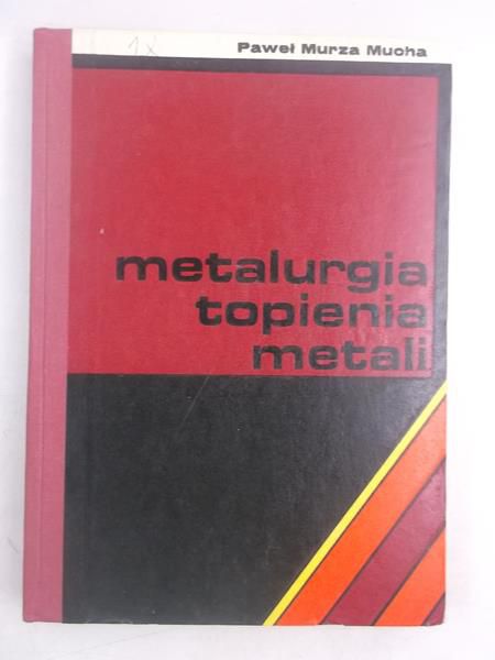 Metalurgia topienia metali