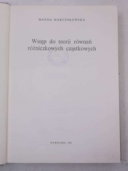 Marcinkowska Hanna - Wstęp do teorii równań różniczkowych cząstkowych