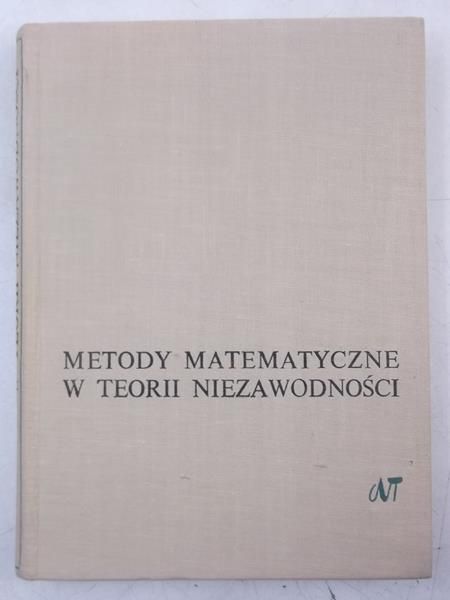 Gniedenko B.W. - Metody matematyczne w teorii niezawodności