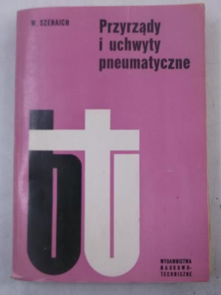 Przyrządy uchwyty pneumatyczne