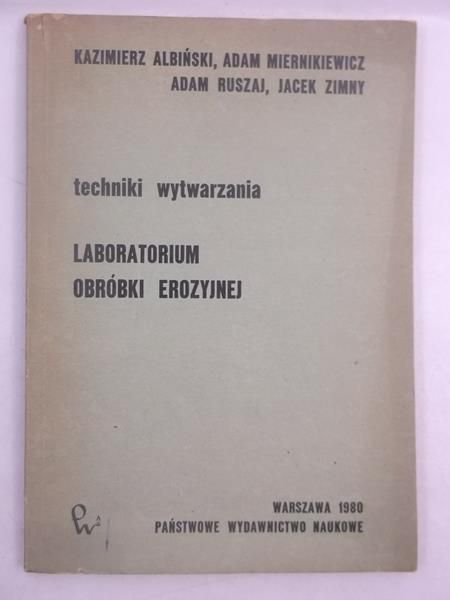 Albiński Kazimierz - Techniki wytwarzania