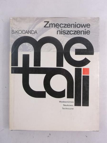 Zmęczeniowe niszczenie metasli
