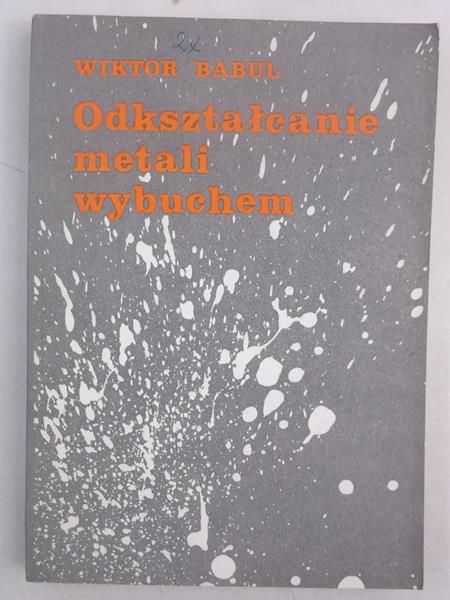 Odkształcanie metali wybuchem