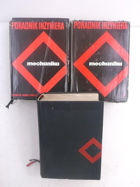 n.  - Poradnk nżynera: Mechanka, tomy I,II, III