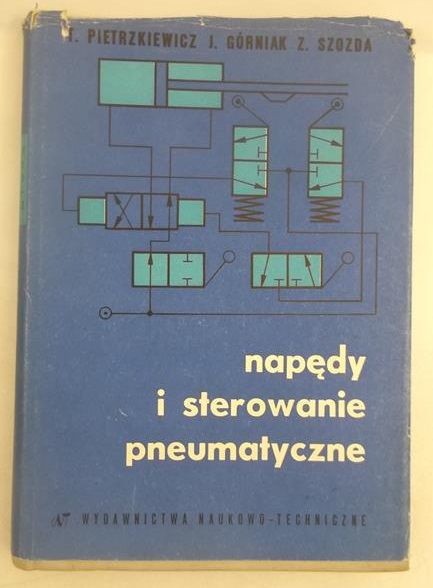 Napędy i sterowanie pneumatyczne