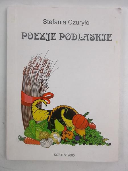 Poezje podlaskie, autograf.