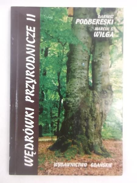 Podbereski  - Wędrówki przyrodnicze II