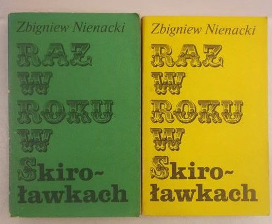Raz w roku w Skiroławkach, tom I i II