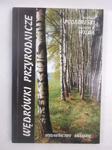 Wędrówki przyrodnicze