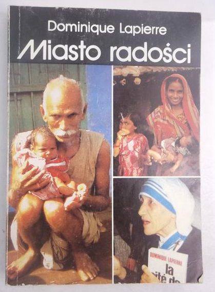 Lapierre Dominique - Miasto radości