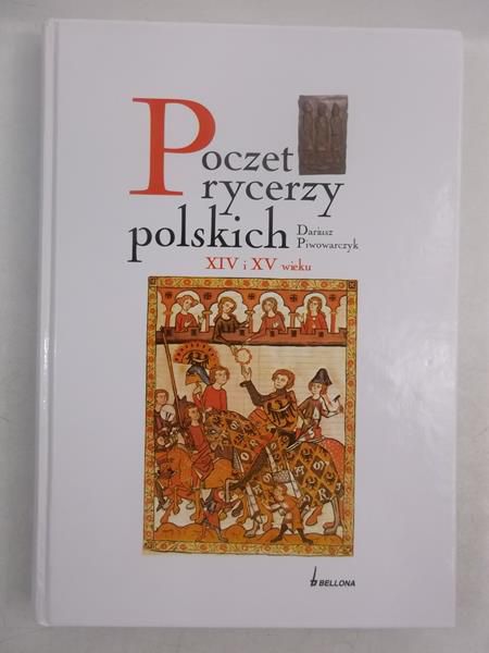 Poczet rycerzy polskich XIV i XV wieku, autograf