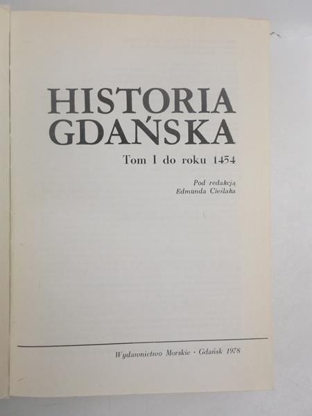 Historia Gdańska. Tom I-II