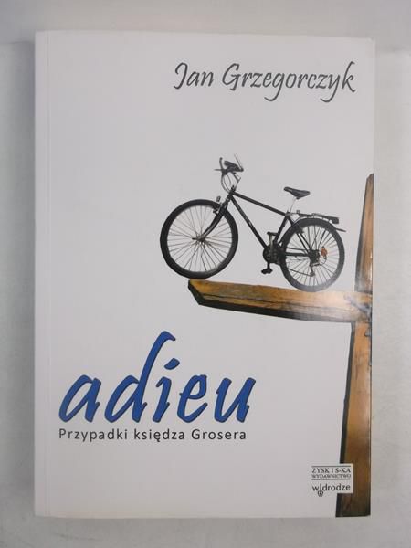 Adieu. Przypadki księdza Grosera, autograf