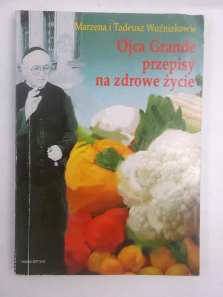 Woźnakowe    - Ojca Grande przepsy na zdrowe życe