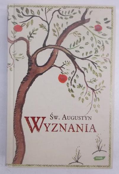 Św. Augustyn. Wyznania