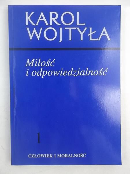 Miłość i odpowiedzialność