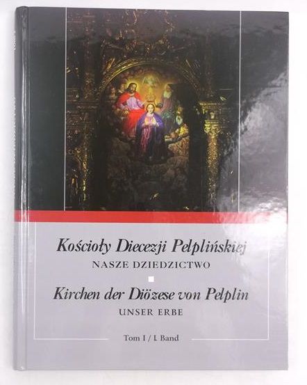 Kościół Diecezji Pelplińskiej, tom I