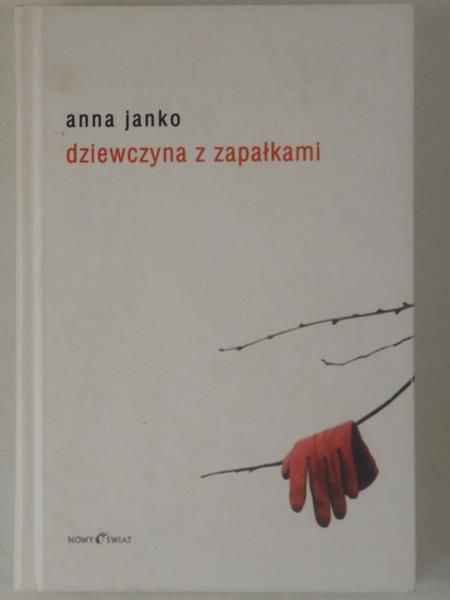 Janko Anna - Dziewczyna z zapałkami