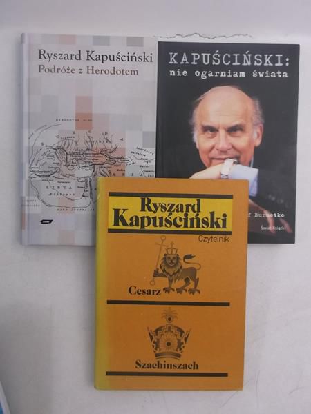 Kapuściński Ryszard - Nie ogarniam świata / Cesarz. Szachinszach / Podróże z Herodotem