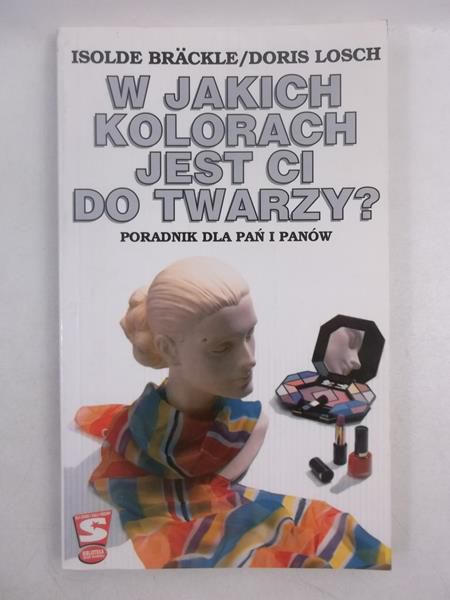 Brackle Isolde - W jakich kolorach jest ci do twarzy